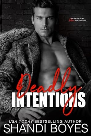Deadly Intentions: An age-gap mafia romance!