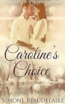 Caroline’s Choice: Large Print Hardcover Edition (4)