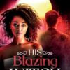 His Blazing Witch