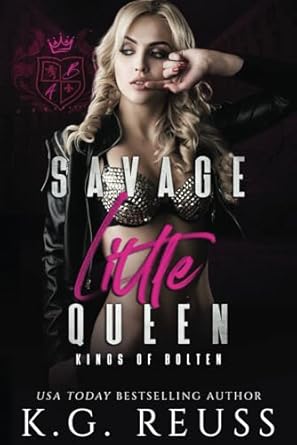 Savage Little Queen: A Dark Bully Romance