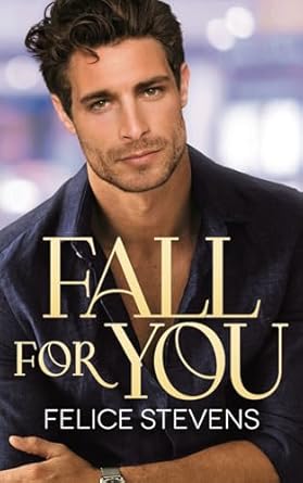 Fall for You