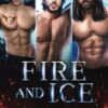 Fire and Ice: Books 3-5