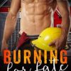 Burning for Fate: A Steamy NYC Firefighter Romance