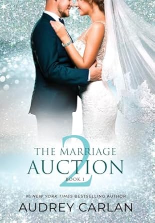 The Marriage Auction 2, Book One (1)
