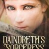 Daindreth's Sorceress: 4