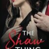The Shaw Thing