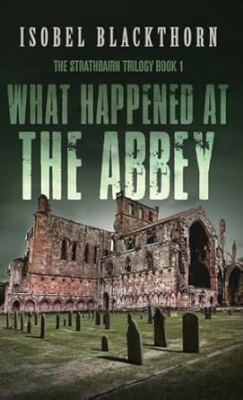 What Happened at the Abbey (1)