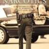 Street Level Narcotics: A Patrolman's Guide To Working Street Level Dope