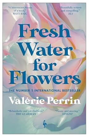 Fresh Water for Flowers: OVER 1 MILLION COPIES SOLD