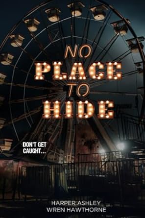No Place To Hide: A Dark Romance Halloween Novella
