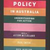 Social Policy in Australia: Understanding for Action