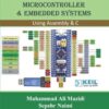 The STM32F103 Arm Microcontroller and Embedded Systems: Using Assembly and C
