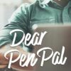 Dear Pen Pal