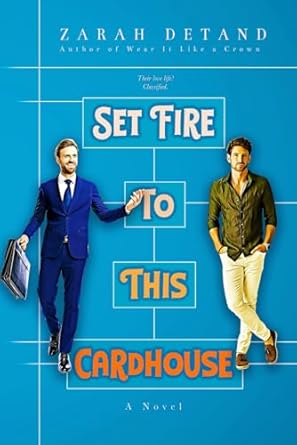 Set Fire to This Cardhouse: A Secret Agent Romance