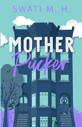 Mother Pucker: Single mom, hockey romance
