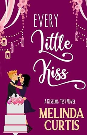 Every Little Kiss: A Grandma Dotty Sweet Romcom