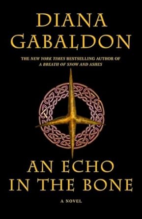 An Echo in the Bone: 7