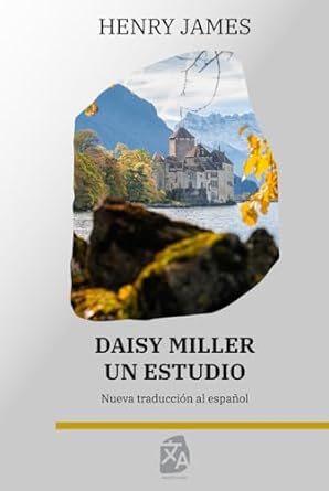 Daisy Miller: Un estudio: 33