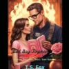Bad Boy Fireman Valentine: Enemies to Lovers Small Town Romance