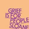 Grief is for People: A Memoir