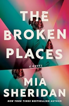 The Broken Places: A Novel