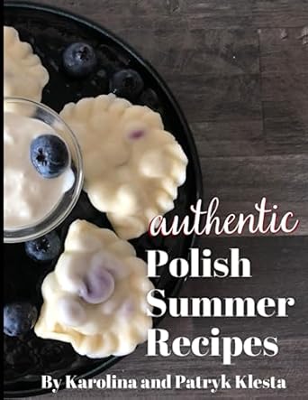 Authentic Polish Summer Recipes