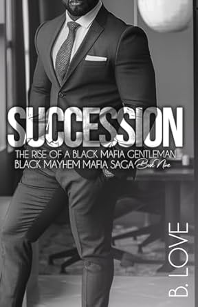 Succession: The Rise of a Black Mafia Gentleman
