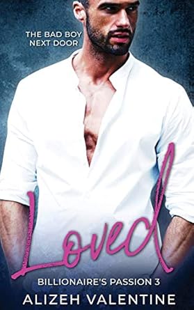 Loved: Bad Boy Next Door Romance (3)