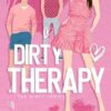 Dirty Therapy (A MFM Ménage Romance)