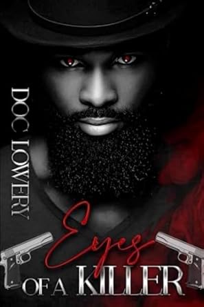 Eyes of A Killer: The Sequel to Black Cartel Kings