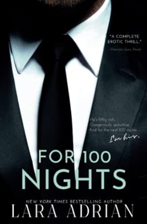 For 100 Nights: A 100 Series Novel: Volume 2