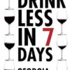 Drink Less in 7 Days
