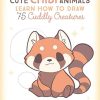 Cute Chibi Animals: Learn How to Draw 75 Cuddly Creatures: 3