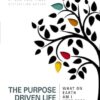 The Purpose Driven Life: What on Earth Am I Here For? - Expanded Edition