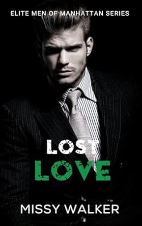 Lost Love: Elite Men of Manhattan Series Book 3