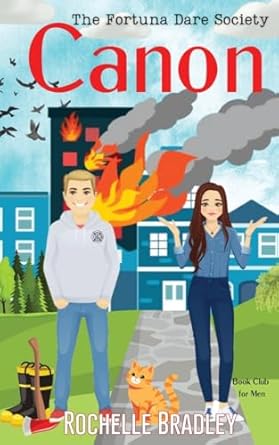Canon: Sweet Small Town Firefighter Men's Book Club Romantic Comedy: 2