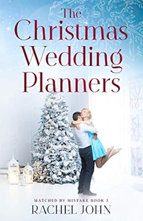 The Christmas Wedding Planners: 3