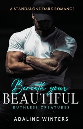 Beneath Your Beautiful