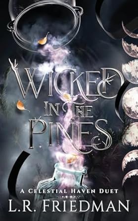 Wicked in the Pines: 1