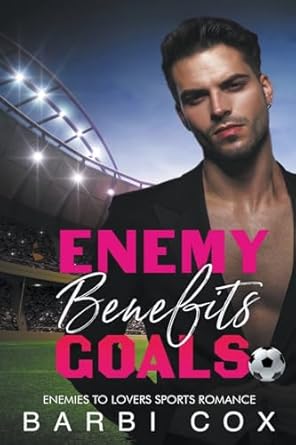Enemies Benefits Goals (3)