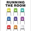 Running the Room: The Teacher's Guide to Behaviour