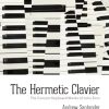 The Hermetic Clavier: The Concert Keyboard Works of John Zorn