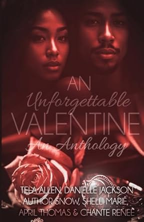 An Unforgettable Valentine Anthology
