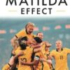 The Matilda Effect: Women's World Cup Wins