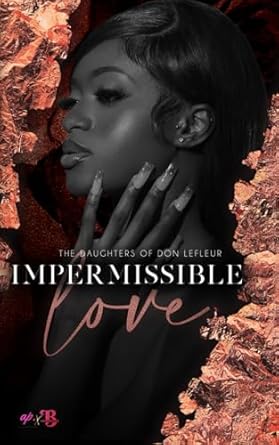 Impermissible Love: The Princess and The Forbidden