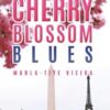 Cherry Blossom Blues