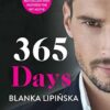 365 Days 365 Dni: Volume 1