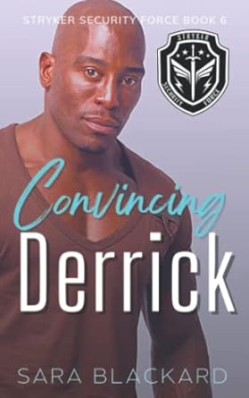 Convincing Derrick: A Sweet Romantic Suspense