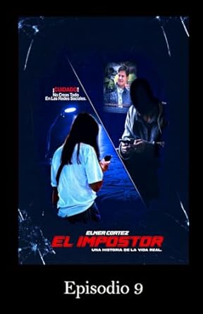 El Impostor (Episodio 9)