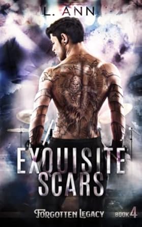 Exquisite Scars: 4